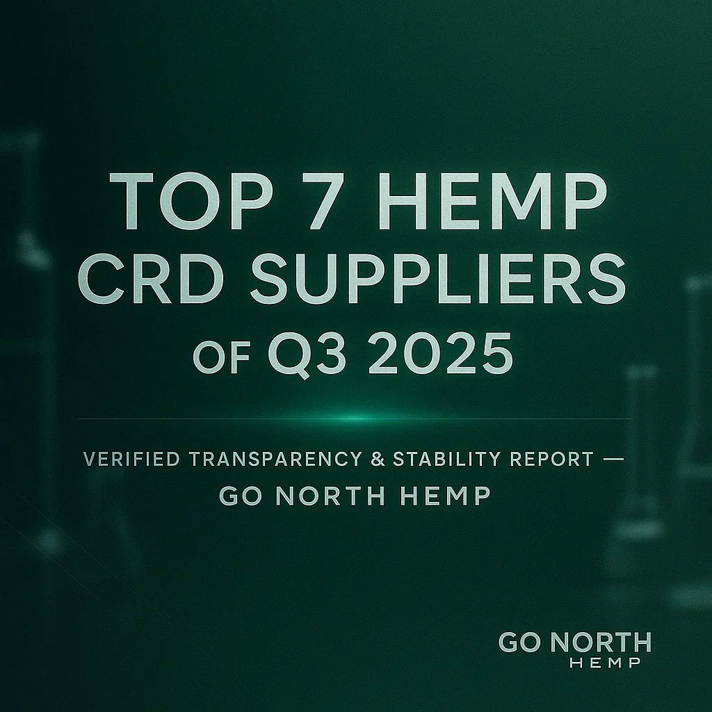 Top 7 Hemp CRD Suppliers Q3 2025 | Verified Performance